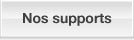 nos supports